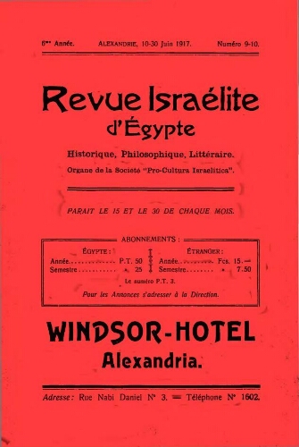 Revue israélite d'Egypte. Vol. 6 n°9-10 (10-30 juin 1917)